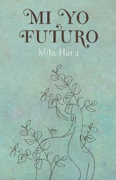 MI YO FUTURO