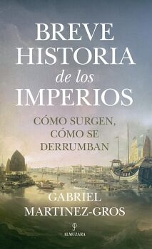 BREVE HISTORIA DE LOS IMPERIOS