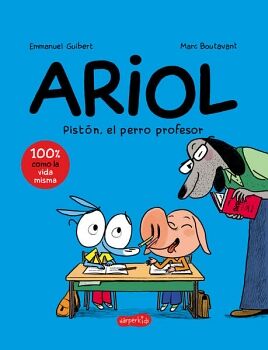 ARIOL: PISTN, EL PERRO PROFESOR (LIBRO 7)