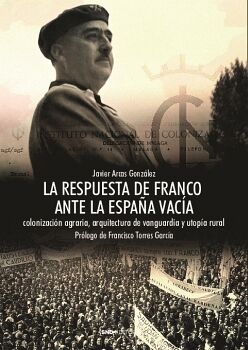 LA RESPUESTA DE FRANCO ANTE LA ESPA�A VAC�A