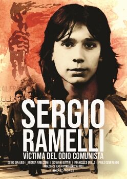 SERGIO RAMELLI. V�CTIMA DEL ODIO COMUNISTA