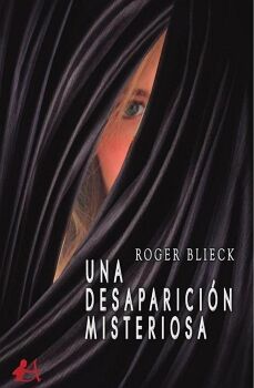 UNA DESAPARICI�N MISTERIOSA