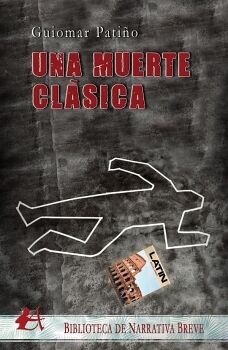 UNA MUERTE CL�SICA
