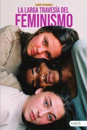 LA LARGA TRAVES�A DEL FEMINISMO