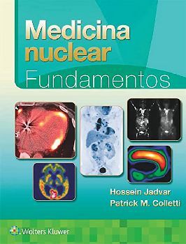 MEDICINA NUCLEAR -FUNDAMENTOS- (ED.2022)