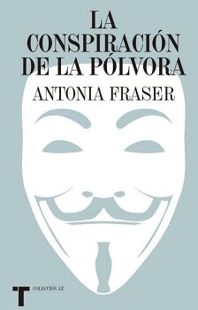 LA CONSPIRACI�N DE LA P�LVORA