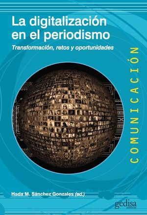 LA DIGITALIZACI�N EN EL PERIODISMO