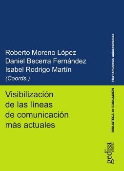 VISIBILIZACI�N DE LAS L�NEAS DE COMUNICACI�N M�S ACTUALES
