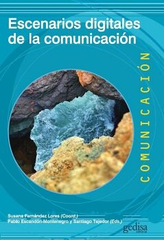 ESCENARIOS DIGITALES DE LA COMUNICACIN
