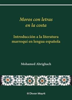 MOROS CON LETRAS EN LA COSTA