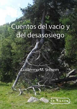 CUENTOS DEL VAC�O Y DEL DESASOSIEGO