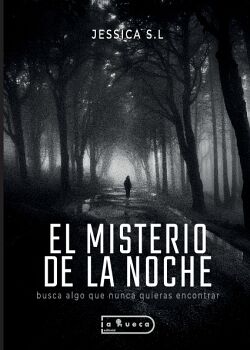 EL MISTERIO DE LA NOCHE