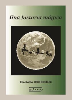 UNA HISTORIA M�GICA