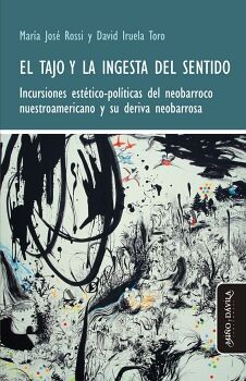 EL TAJO Y LA INGESTA DEL SENTIDO
