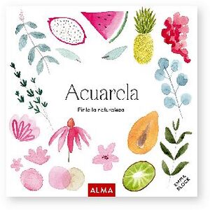 ACUARELA -PINTA LA NATURALEZA-