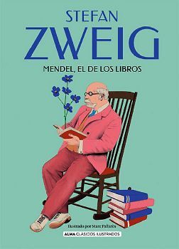 MENDEL, EL DE LOS LIBROS -CLSICOS ILUSTRADOS- (EMPASTADOS)