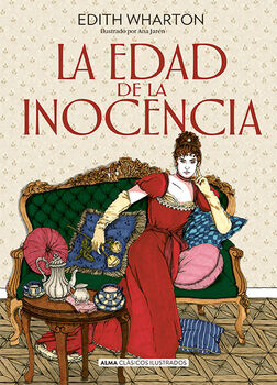 EDAD DE LA INOCENCIA, LA                  (CLSICOS ILUSTRADOS)