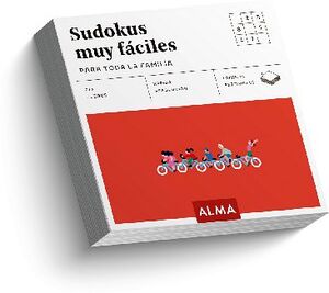 SUDOKUS MUY FÁCILES -PARA TODA LA FAMILIA-