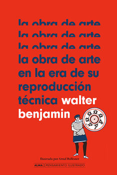 OBRA DE ARTE EN LA ERA DE SU REPRODUCCIN TCNICA, LA