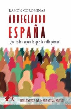 ARREGLANDO ESPA�A
