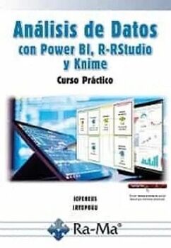AN�LISIS DE DATOS CON POWER BI, R-RSTUDIO Y KNIME