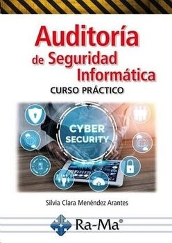AUDITOR�A DE LA SEGURIDAD INFORM�TICA