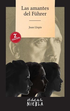 LAS AMANTES DEL F�HRER