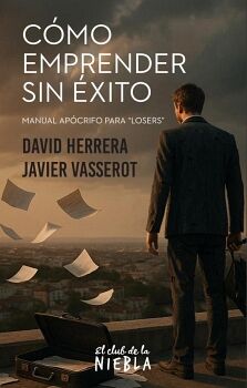 C�MO EMPRENDER SIN �XITO