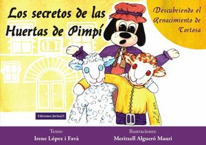 LOS SECRETOS DE LAS HUERTAS DE PIMP
