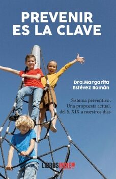 PREVENIR ES LA CLAVE