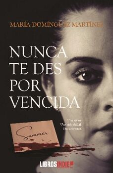 NUNCA TE DES POR VENCIDA