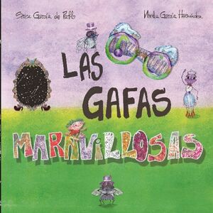 LAS GAFAS MARAVILLOSAS