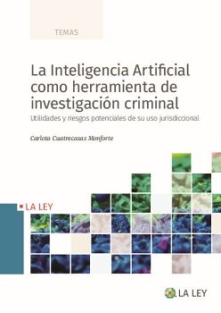 LA INTELIGENCIA ARTIFICIAL COMO HERRAMIENTA DE INVESTIGACIN CRIMINAL