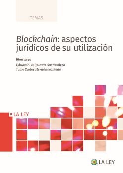 BLOCKCHAIN: ASPECTOS JURDICOS DE SU UTILIZACIN