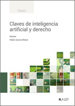 CLAVES DE INTELIGENCIA ARTIFICIAL Y DERECHO