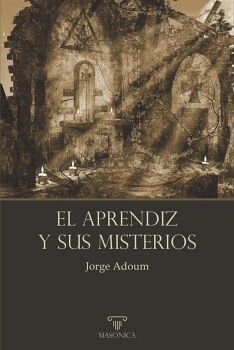 EL APRENDIZ Y SUS MISTERIOS
