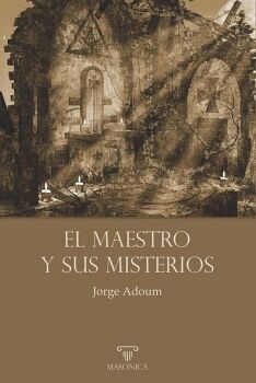 EL MAESTRO Y SUS MISTERIOS