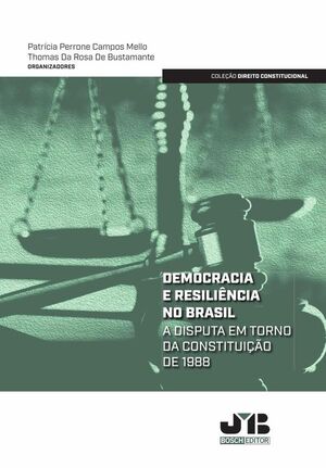 DEMOCRACIA E RESILI�NCIA NO BRASIL