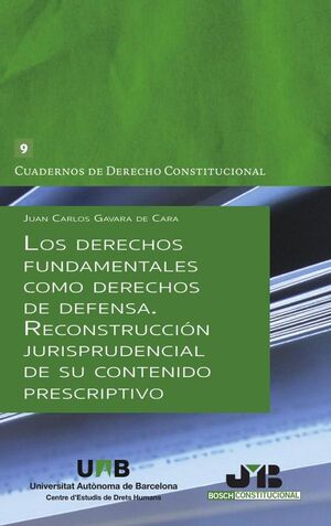 LOS DERECHOS FUNDAMENTALES COMO DERECHOS DE DEFENSA