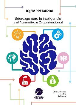 IQ EMPRESARIAL -LIDERAZGO PARA LA INTELIGENCIA Y EL APRENDIZAJE-