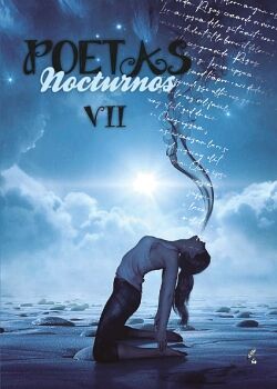 POETAS NOCTURNOS VII