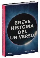 BREVE HISTORIA DEL UNIVERSO