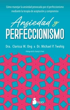 ANSIEDAD Y PERFECCIONISMO