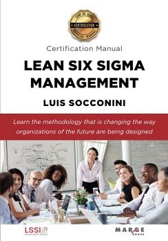 LEAN SIX SIGMA MANAGEMENT