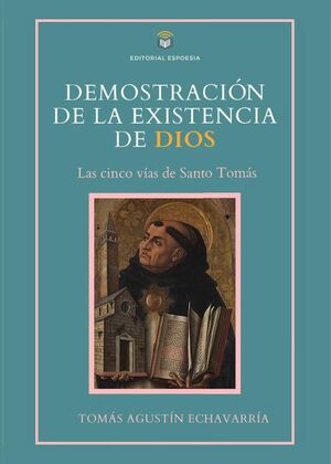 DEMOSTRACIN DE LA EXISTENCIA DE DIOS
