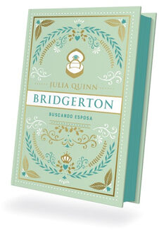 BRIDGERTON -BUSCANDO ESPOSA- (EDICI�N ESPECIAL/EMPASTADO)