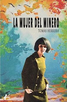 LA MUJER DEL MINERO