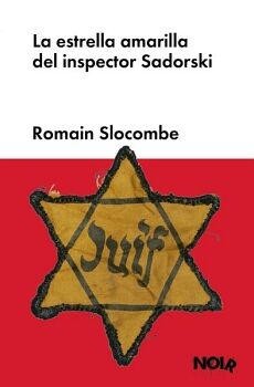 LA ESTRELLA AMARILLA DEL INSPECTOR SADORSKI