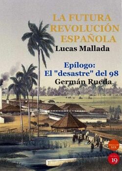 LA FUTURA REVOLUCI�N ESPA�OLA