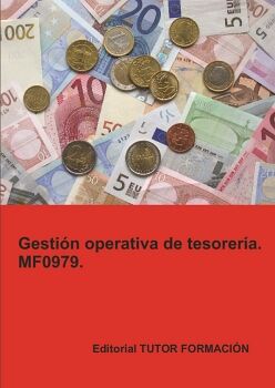 GESTI�N OPERATIVA DE TESORER�A. MF0979.